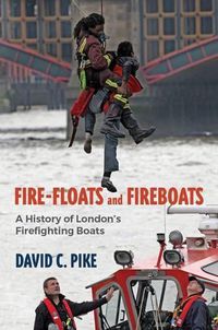 Cover image for Fire - Floats and Fireboats