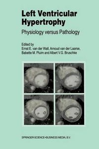 Cover image for Left Ventricular Hypertrophy: Physiology versus Pathology