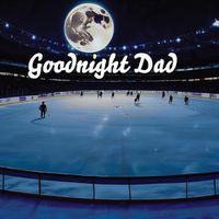 Cover image for Goodnight Dad