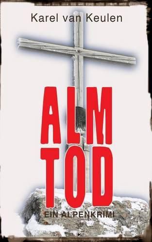 Cover image for Almtod: Ein Postalmkrimi