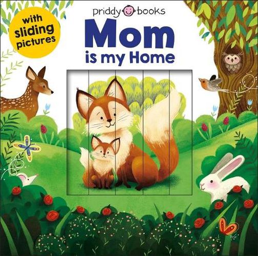 Cover image for Sliding Pictures: Mom Is My Home