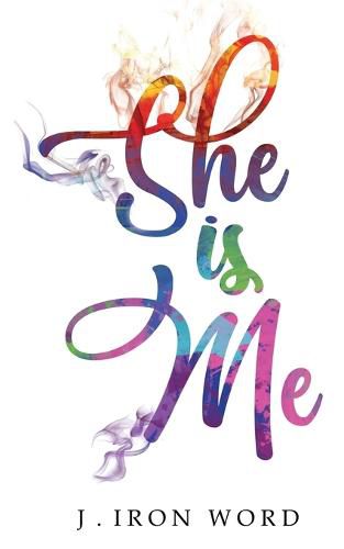 Cover image for She Is Me