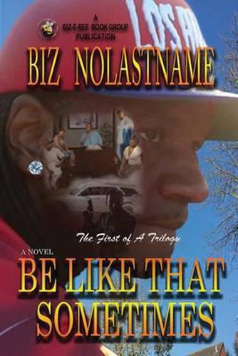 Cover image for Be Like That Sometimes: The Last Big Mama