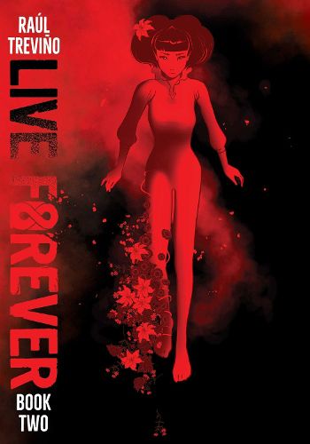 Cover image for Live Forever Volume 2