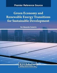 Cover image for Green Economy and Renewable Energy Transitions for Sustainable Development