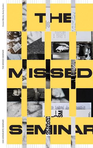 Cover image for Entangled Internationalism: The Missed Seminar
