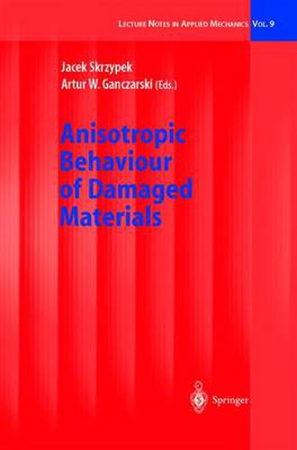 Cover image for Anisotropic Behaviour of Damaged Materials