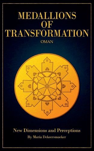 Cover image for Medallions of Transformation - Oman