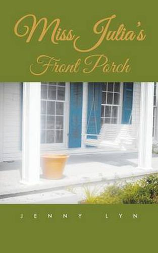 Cover image for Miss Julia's Front Porch