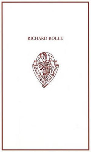 Richard Rolle: Uncollected Prose and Verse