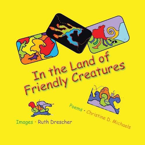 Cover image for In the Land of Friendly Creatures