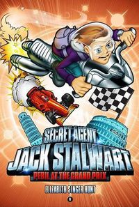 Cover image for Secret Agent Jack Stalwart: Book 8: Peril at the Grand Prix: Italy :