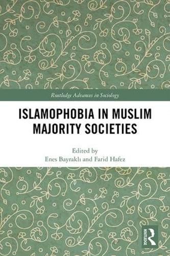 Cover image for Islamophobia in Muslim Majority Societies