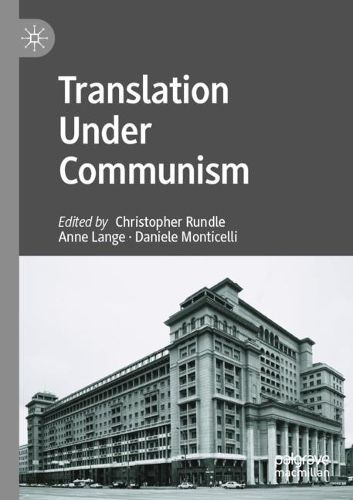 Cover image for Translation Under Communism