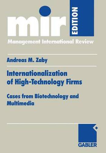 Cover image for Internationalization of High-Technology Firms: Cases from Biotechnology and Multimedia