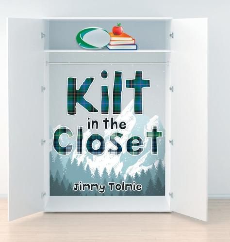 Cover image for Kilt in the Closet