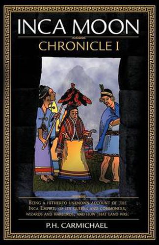 Cover image for Inca Moon Chronicle I