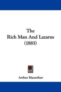 Cover image for The Rich Man and Lazarus (1885)