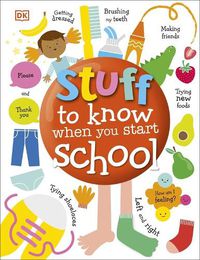 Cover image for Stuff to Know When You Start School