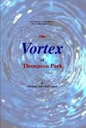 Cover image for The Vortex at Thompson Park