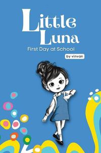 Cover image for First Day at School