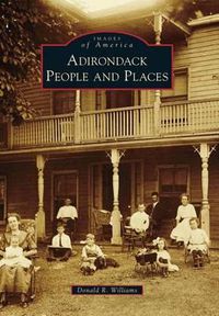 Cover image for Adirondack People and Places