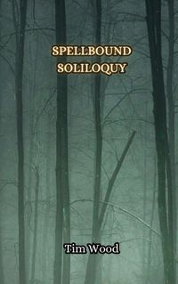 Cover image for Spellbound Soliloquy