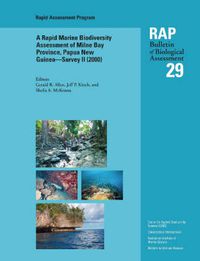 Cover image for A Rapid Marine Biodiversity Assessment of Milne Bay Province, Papua New Guinea--Survey II (2000): RAP 29