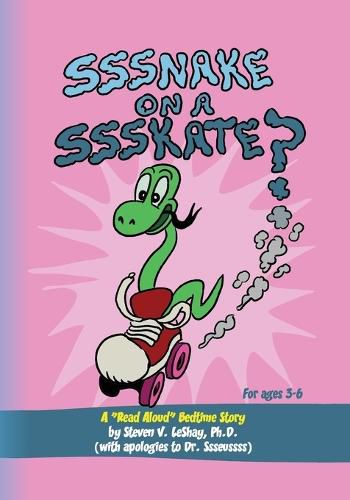 Cover image for Sssnake on a Ssskate?