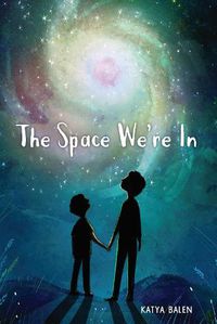 Cover image for The Space We're In