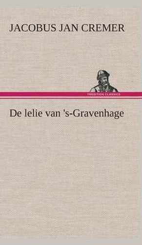 Cover image for De lelie van 's-Gravenhage