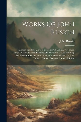 Works Of John Ruskin