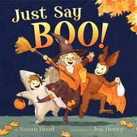 Cover image for Just Say Boo!