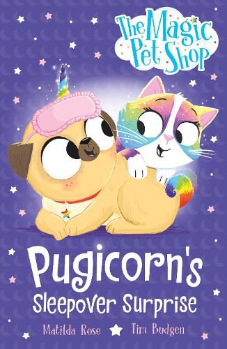 Cover image for The Magic Pet Shop Stories: Pugicorn's Sleepover Surprise