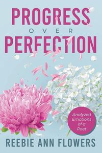 Cover image for Progress Over Perfection