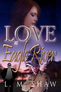 Cover image for Love at Eagle River