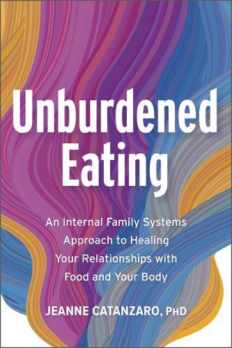 Cover image for Unburdened Eating