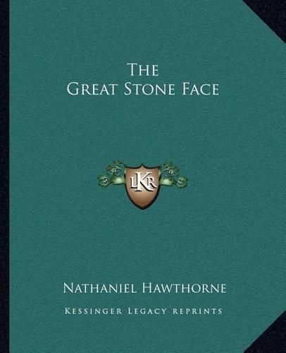 Cover image for The Great Stone Face