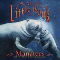 Cover image for My Little Book of Manatees