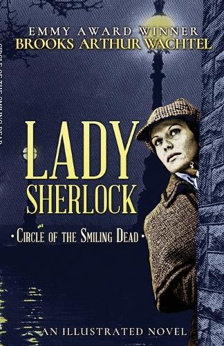 Cover image for Lady Sherlock: Circle of the Smiling Dead