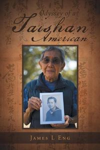 Cover image for Odyssey of a Taishan American