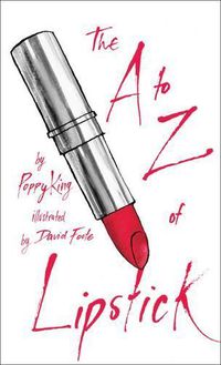 Cover image for The A to Z of Lipstick