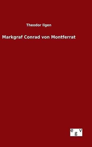 Cover image for Markgraf Conrad von Montferrat