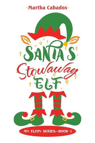 Cover image for Santa's Stowaway Elf