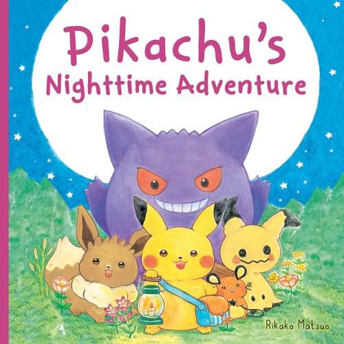 Cover image for Pikachu's Nighttime Adventure (Pokemon Monpoke Picture Book)