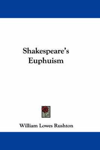 Cover image for Shakespeare's Euphuism