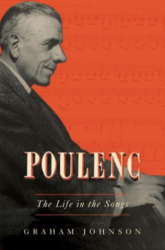 Cover image for Poulenc: The Life in the Songs