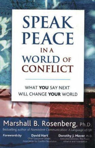 Speak Peace in a World of Conflict