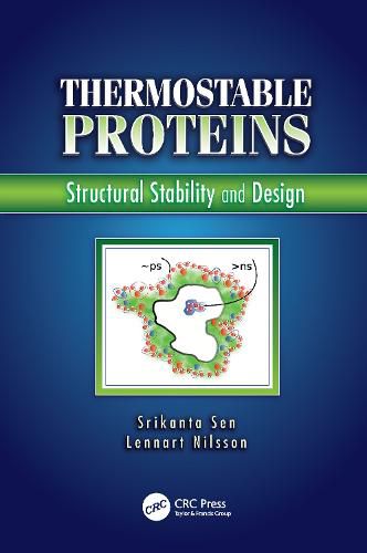 Cover image for Thermostable Proteins: Structural Stability and Design