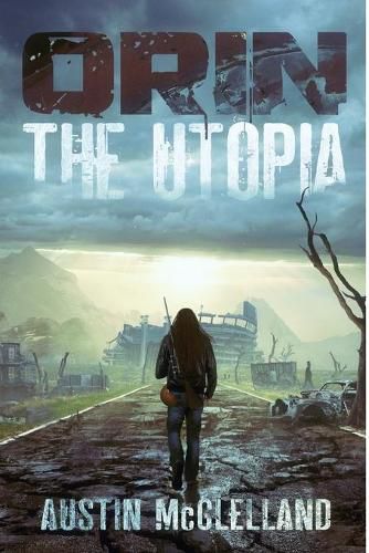 Cover image for Orin: The Utopia